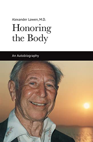 Honoring the Body: An Autobiography